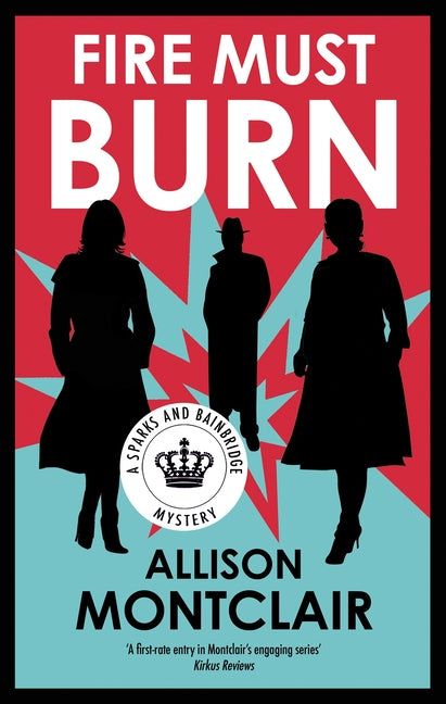 Book cover for Fire Must Burn (Main)
