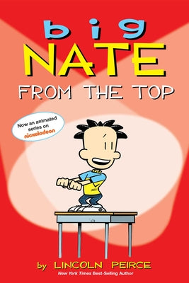 Book cover for Big Nate: From the Top Volume 1