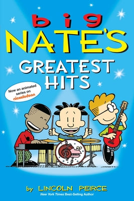 Book cover for Big Nate's Greatest Hits: Volume 11