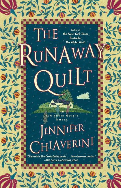 Book cover for The Runaway Quilt: An ELM Creek Quilts Novel