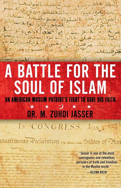 Book cover for Battle for the Soul of Islam: An American Muslim Patriot's Fight to Save His Faith