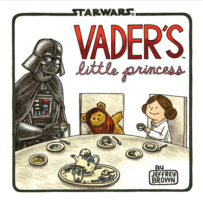 Book cover for Vader's Little Princess: (Star Wars Kids Book, Star Wars Children's Book, Geek Dad Books)