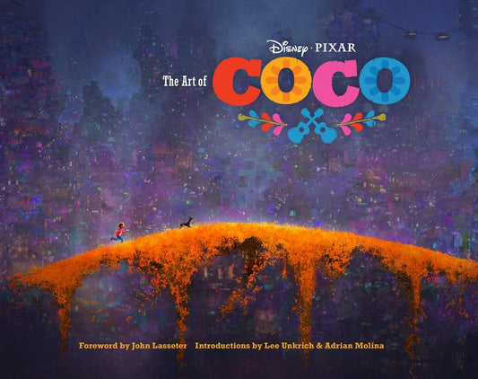 Book cover for Disney/Pixar the Art of Coco: (Pixar Fan Animation Book, Pixar's Coco Concept Art Book)