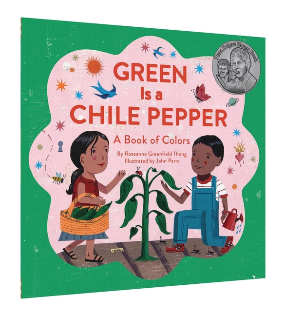 Book cover for Green Is a Chile Pepper: A Book of Colors