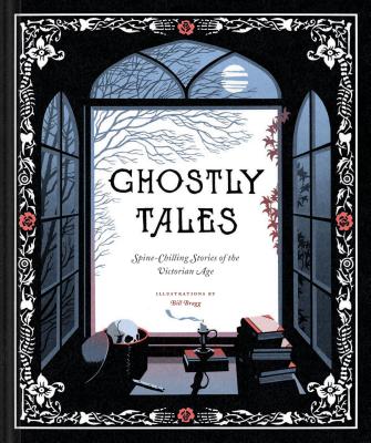 Book cover for Ghostly Tales: Spine-Chilling Stories of the Victorian Age (Books for Halloween, Ghost Stories, Spooky Book)
