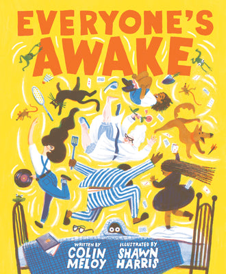 Book cover for Everyone's Awake: (Read-Aloud Bedtime Book, Goodnight Book for Kids)