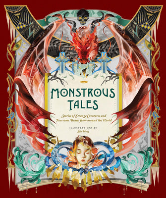 Book cover for Monstrous Tales: Stories of Strange Creatures and Fearsome Beasts from Around the World