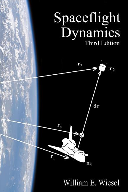 Book cover for Spaceflight Dynamics: Third Edition