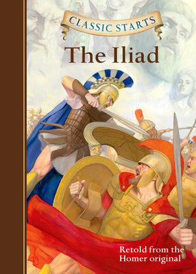 Book cover for Classic Starts(r) the Iliad