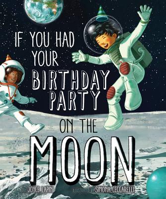 Book cover for If You Had Your Birthday Party on the Moon
