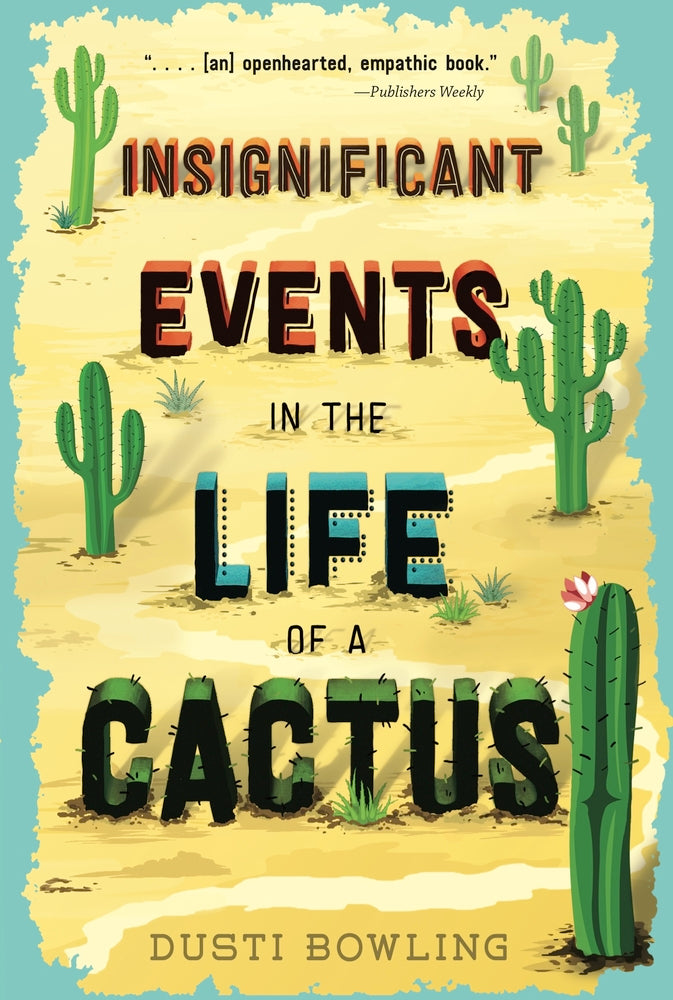 Book cover for Insignificant Events in the Life of a Cactus: Volume 1