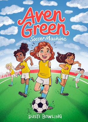Book cover for Aven Green Soccer Machine: Volume 4