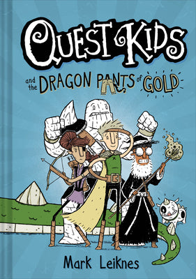 Book cover for Quest Kids and the Dragon Pants of Gold