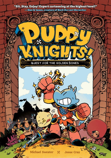 Book cover for Puppy Knights: Quest for the Golden Bones: Volume 1