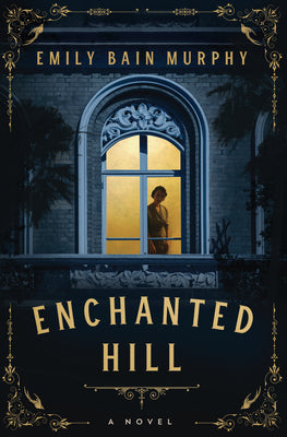 Book cover for Enchanted Hill