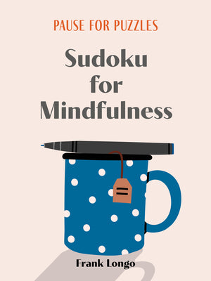Book cover for Pause for Puzzles: Sudoku for Mindfulness