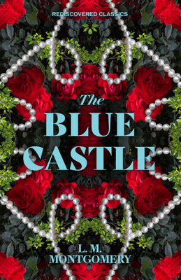 Book cover for The Blue Castle