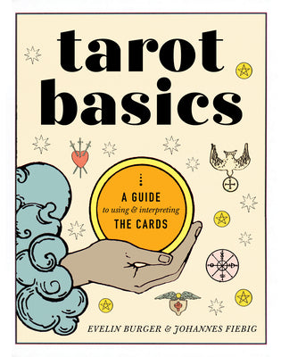 Book cover for Tarot Basics: A Guide to Using & Interpreting the Cards