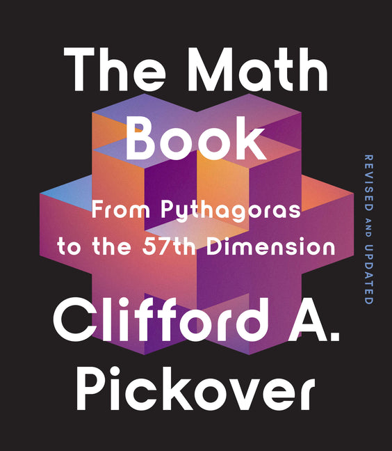 Book cover for Math Book: From Pythagoras to the 57th Dimension (Revised)