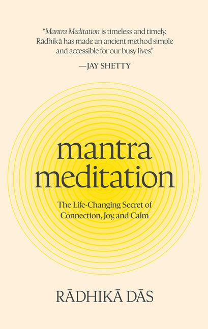 Book cover for Mantra Meditation: The Life-Changing Secret of Connection, Joy, and Calm