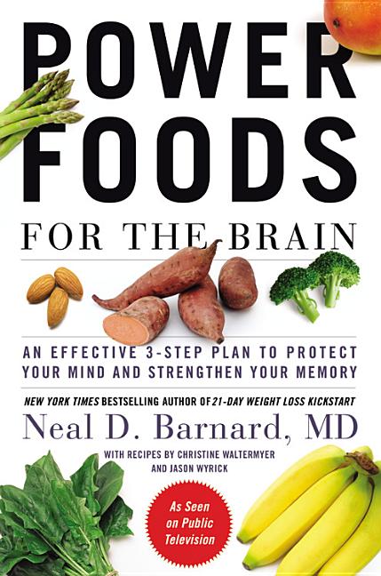 Book cover for Power Foods for the Brain: An Effective 3-Step Plan to Protect Your Mind and Strengthen Your Memory