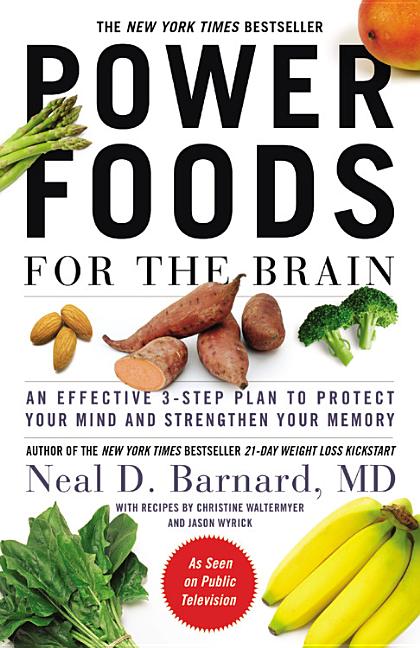 Book cover for Power Foods for the Brain: An Effective 3-Step Plan to Protect Your Mind and Strengthen Your Memory