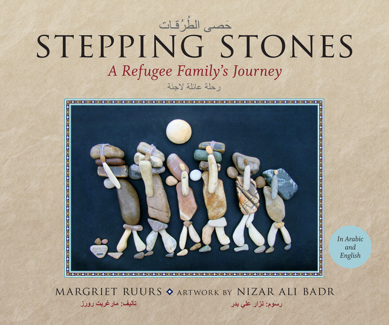 Book cover for Stepping Stones: A Refugee Family's Journey (Bilingual Edition, English and Arabic)