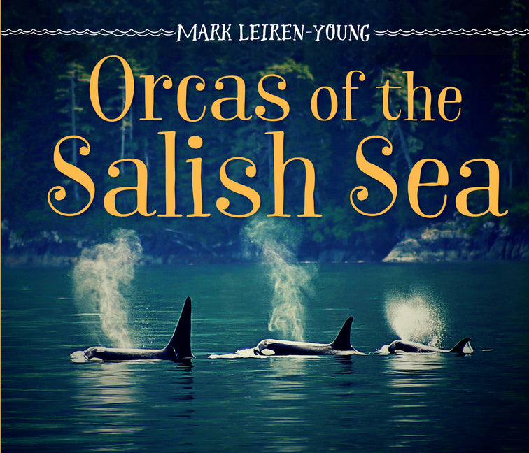 Book cover for Orcas of the Salish Sea