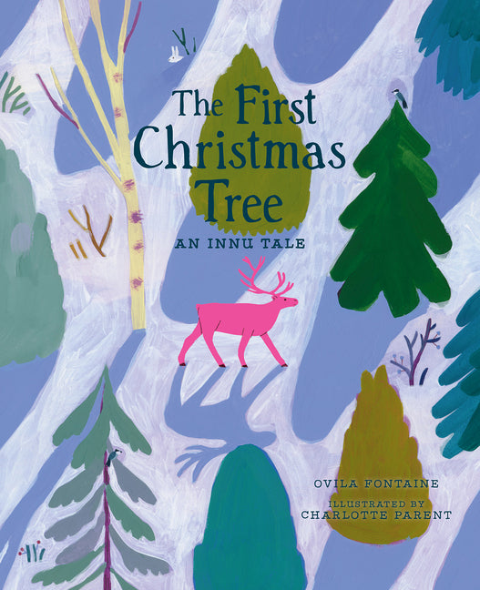 Book cover for First Christmas Tree: An Innu Tale