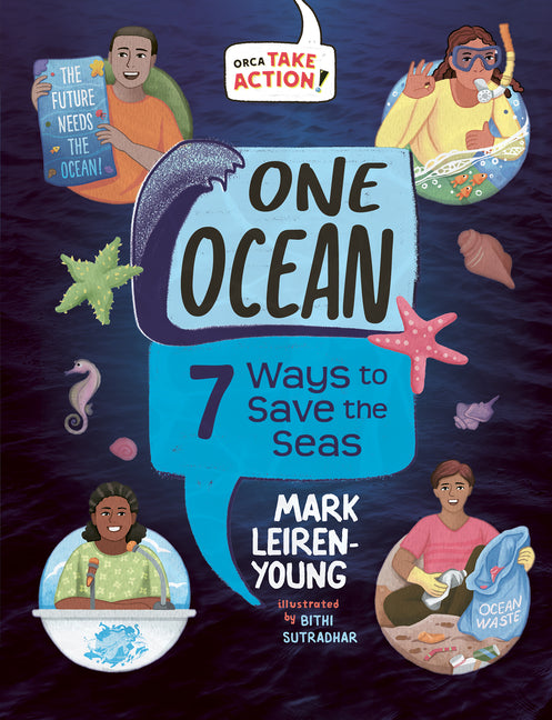 Book cover for One Ocean: 7 Ways to Save the Seas