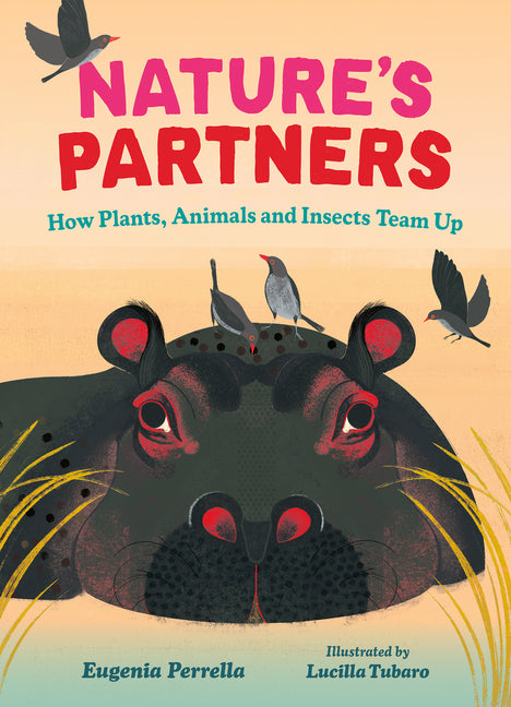 Book cover for Nature's Partners: How Plants, Animals and Insects Team Up