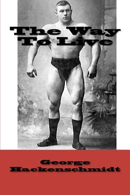 Book cover for The Way To Live