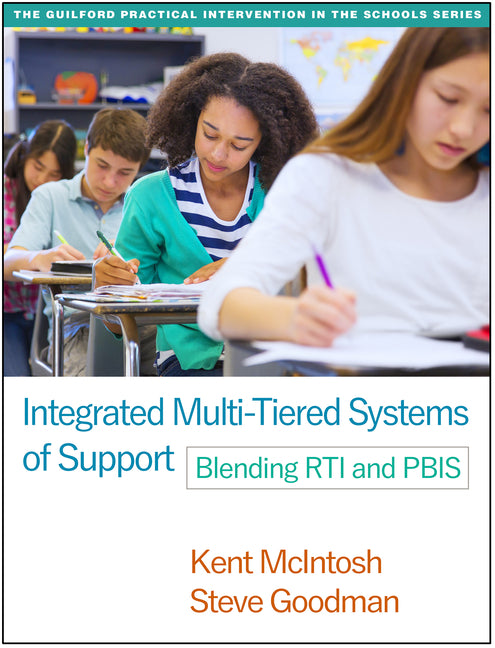 Book cover for Integrated Multi-Tiered Systems of Support: Blending Rti and Pbis
