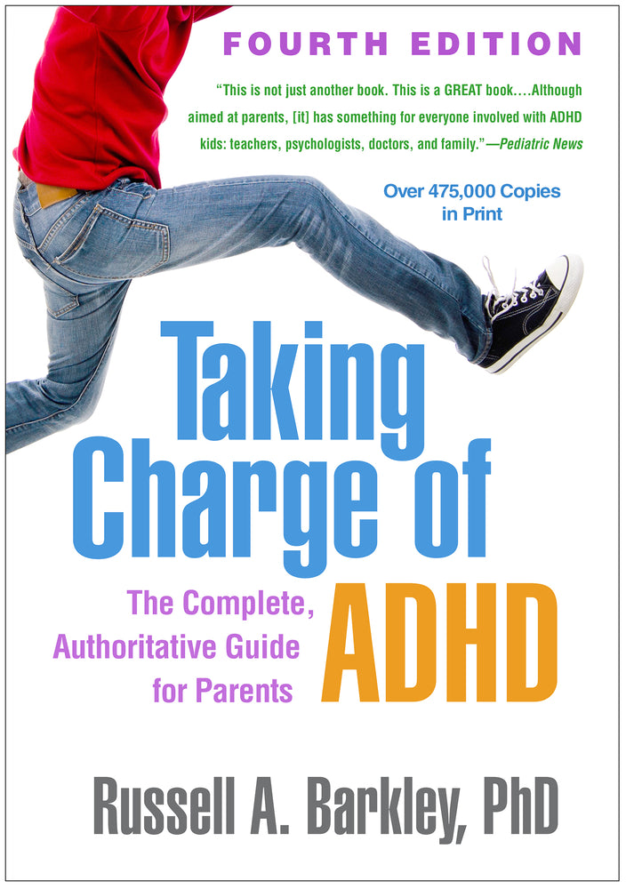 Book cover for Taking Charge of ADHD: The Complete, Authoritative Guide for Parents