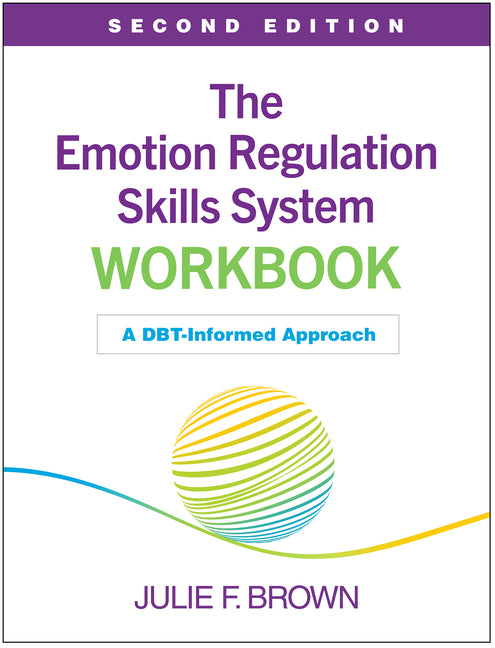 Book cover for Emotion Regulation Skills System Workbook: A Dbt-Informed Approach