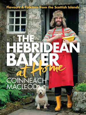 Book cover for Hebridean Baker: At Home: Flavors & Folklore from the Scottish Islands