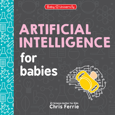 Book cover for Artificial Intelligence for Babies
