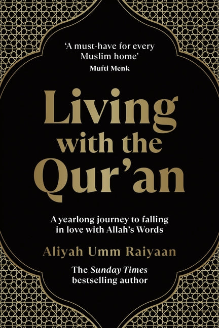 Book cover for Living with the Qur'an: A Yearlong Journey to Falling in Love with Allah's Words