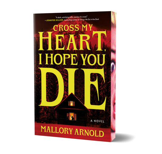 Book cover for Cross My Heart, I Hope You Die (Deluxe Edition)