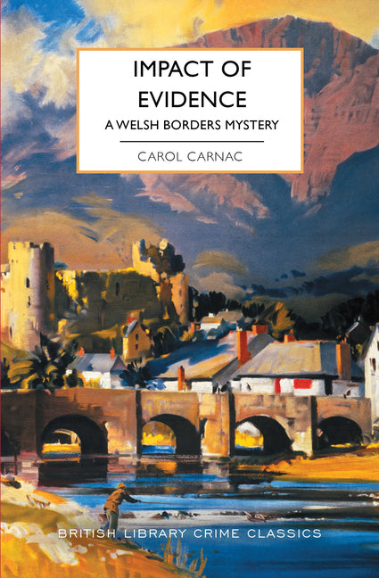 Book cover for Impact of Evidence: A Welsh Borders Mystery