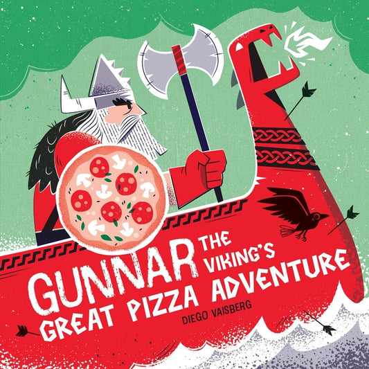 Book cover for Gunnar the Viking's Great Pizza Adventure