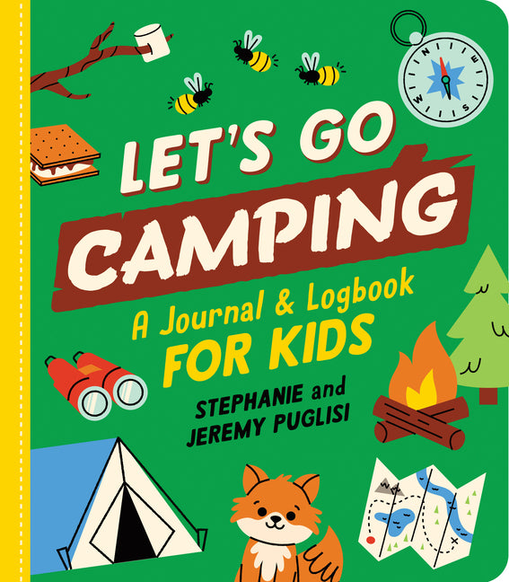 Book cover for Let's Go Camping: A Journal and Logbook for Kids
