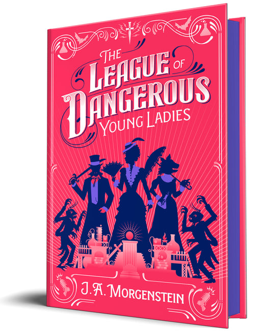 Book cover for League of Dangerous Young Ladies (Deluxe Edition)