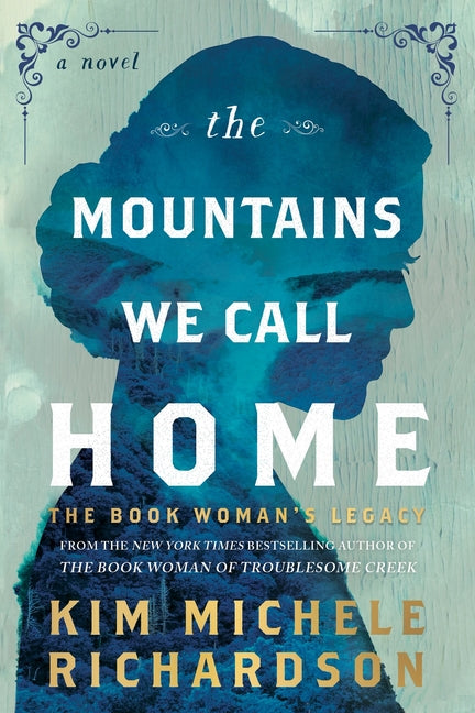 Book cover for Mountains We Call Home: The Book Woman's Legacy