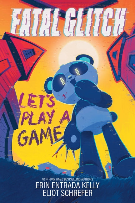 Book cover for Fatal Glitch: Let's Play a Game