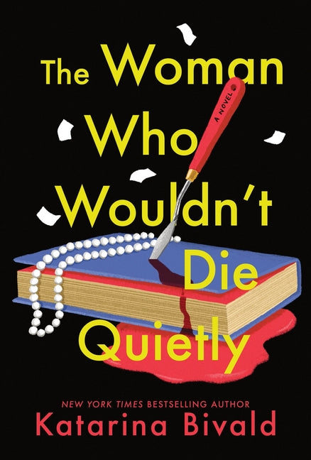 Book cover for Woman Who Wouldn't Die Quietly
