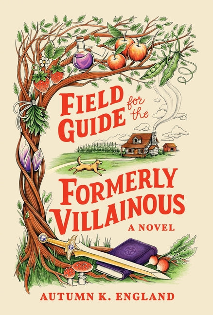 Book cover for Field Guide for the Formerly Villainous (Standard Edition)