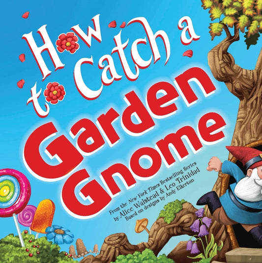 Book cover for How to Catch a Garden Gnome