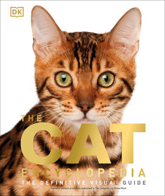 Book cover for The Cat Encyclopedia: The Definitive Visual Guide