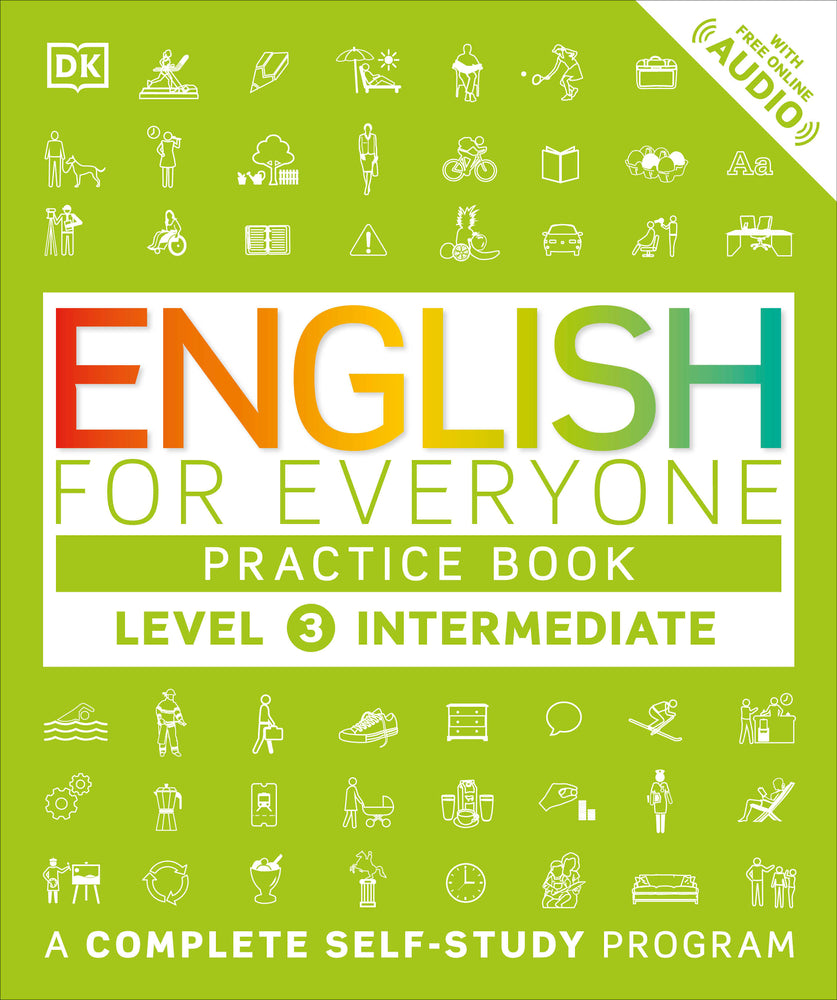 Book cover for English for Everyone: Level 3: Intermediate, Practice Book: A Complete Self-Study Program